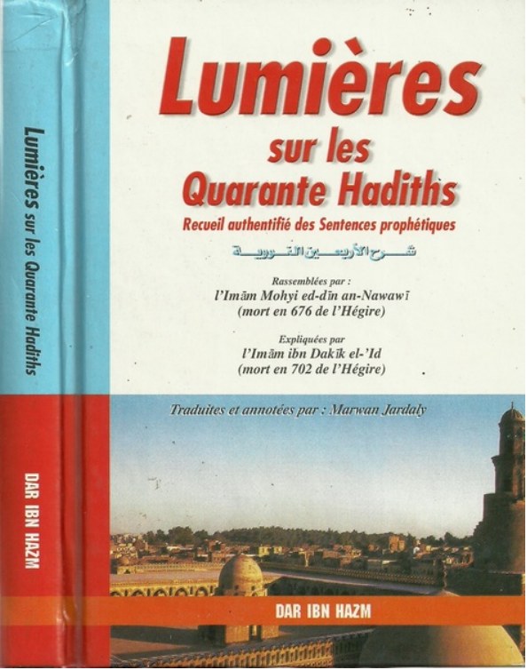 Lumières sur les Quarante Hadiths